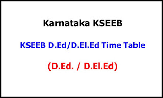 Karnataka Ded Deled Exam Time Table 2021 Karnataka Ded Deled Exam Time Table 2021
