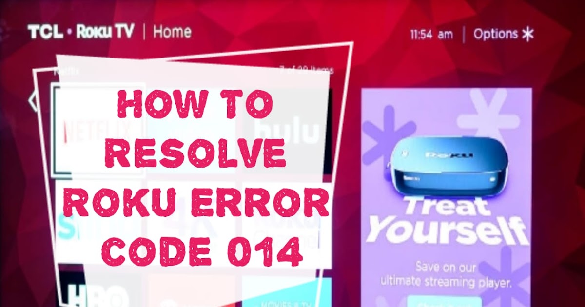 Roku Error Code 014