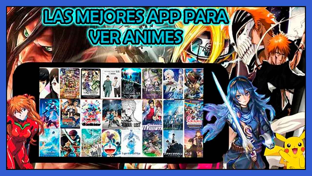Las 10 mejores apps para ver anime online gratis (y legal)