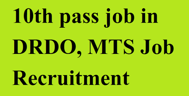 10th pass job in DRDO