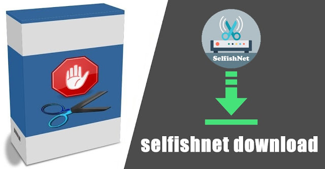 تحميل برنامج سيلفش نت | selfishnet download برابط مباشر 2020 برنامج تقسيم سرعة النت على المشتركين myegy - selfishnet download