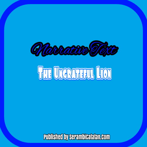 5 Contoh Narrative Text Pendek dengan Arti dan Pesan