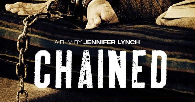 Chained 2012 A Movie Collection