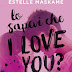 Video-recensione per "Lo sapevi che I LOVE YOU?" di Estelle Maskame