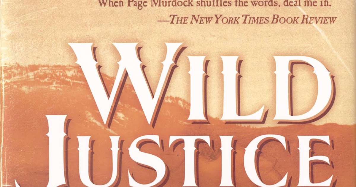 Pulp Fiction Reviews WILD JUSTICE