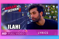इलाही, Ilaahi Song Hindi Lyrics and Karaoke by Arijit singh from the movie Yeh Jawaani Hai Dewaani