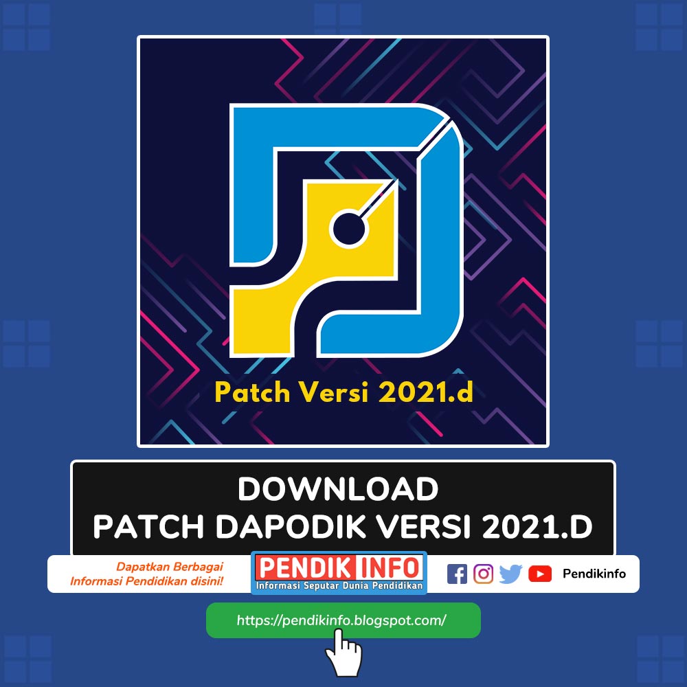 download patch dapodik 2021 d dan cara instalasinya