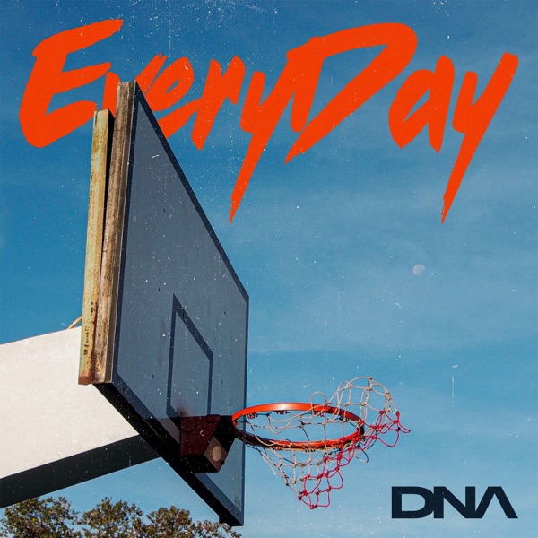 DNA – Everyday – Single