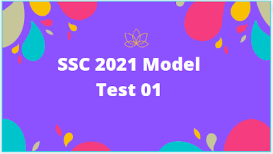 SSC 2021 Model Test 01