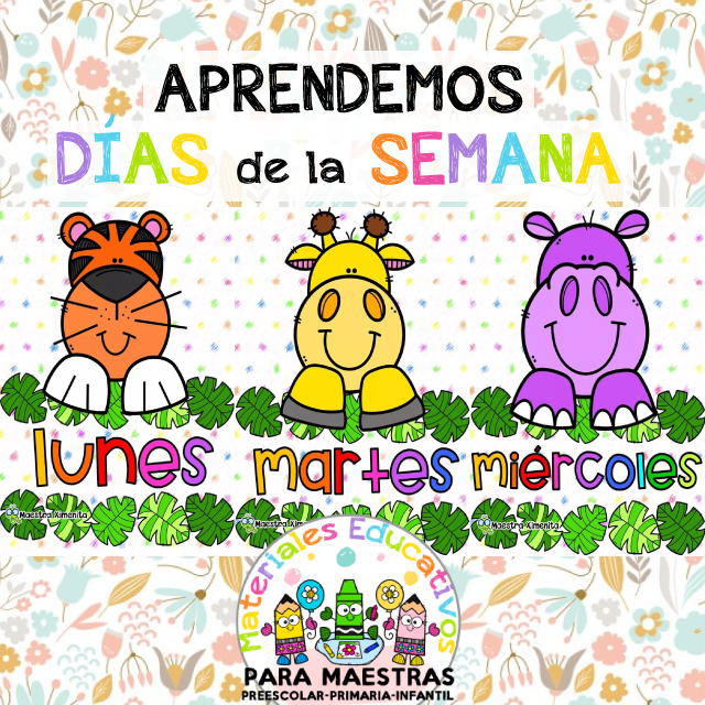 Aprendemos los Días de la semana con los Animales | Materiales Educativos  para Maestras