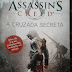 O que se trata o livro Assassins Creed: A Cruzada Secreta