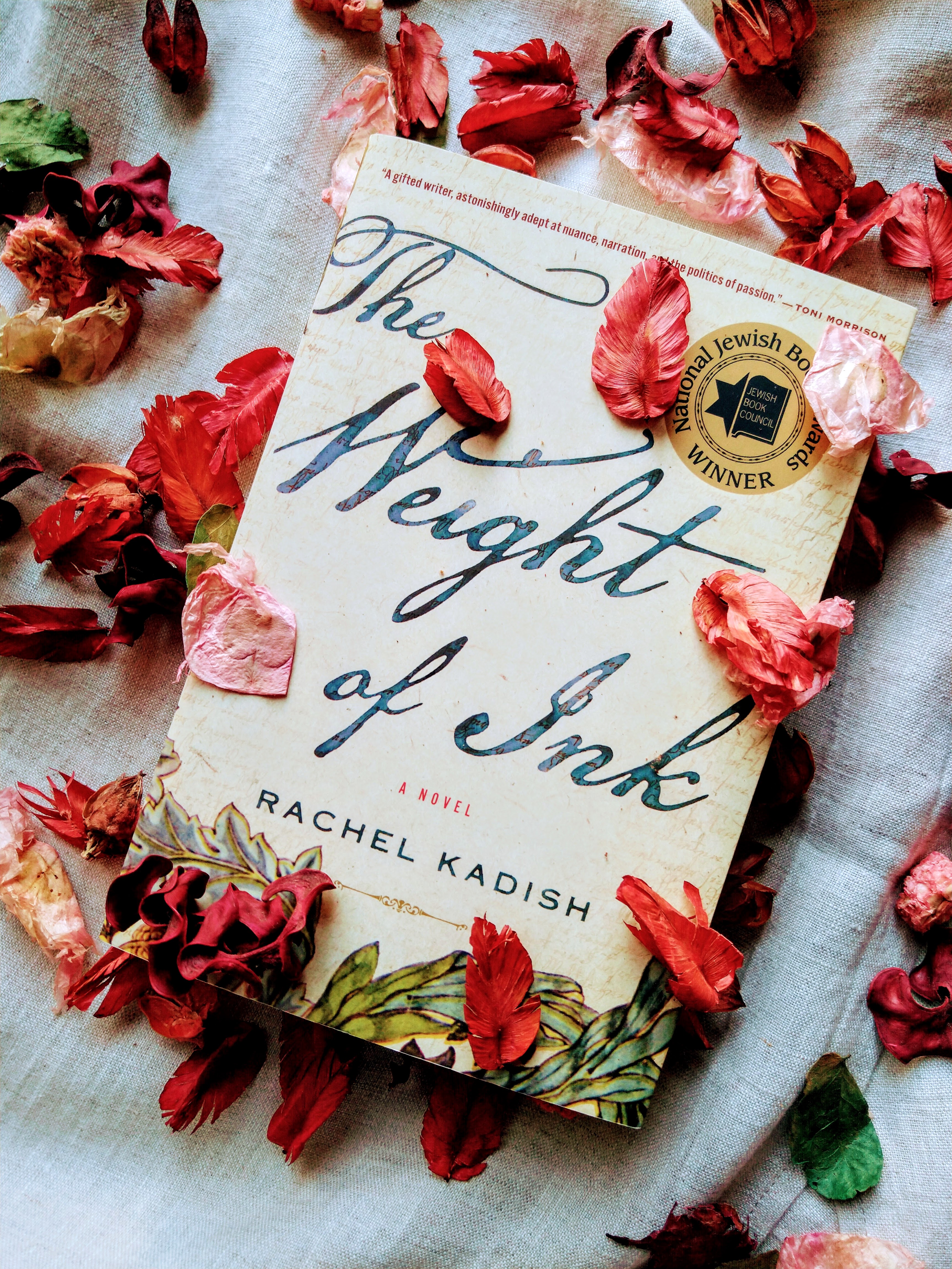 Sincerely Loree: The Weight of Ink by Rachel Kadish