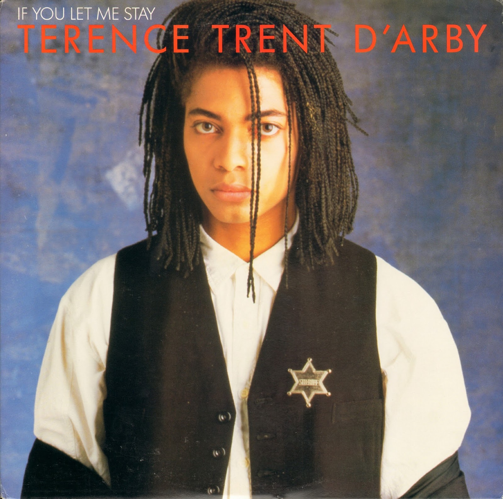 Missing Hits 7: TERENCE TRENT D ARBY - IF YOU LET ME STAY