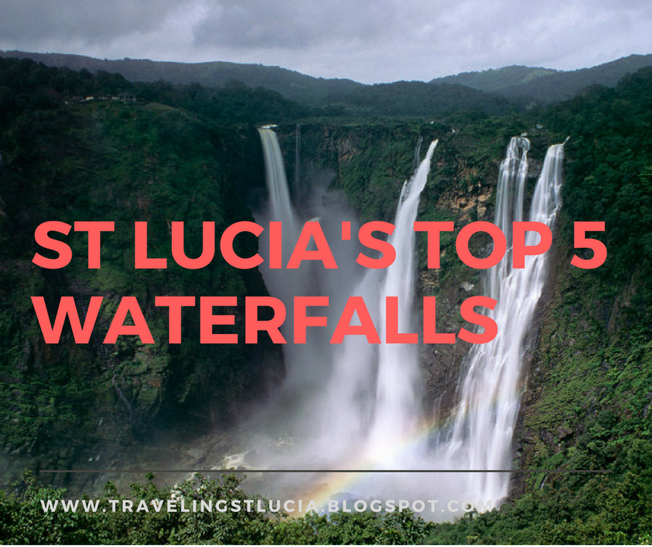Traveling in St. Lucia: St Lucia's The Top 5 Waterfalls