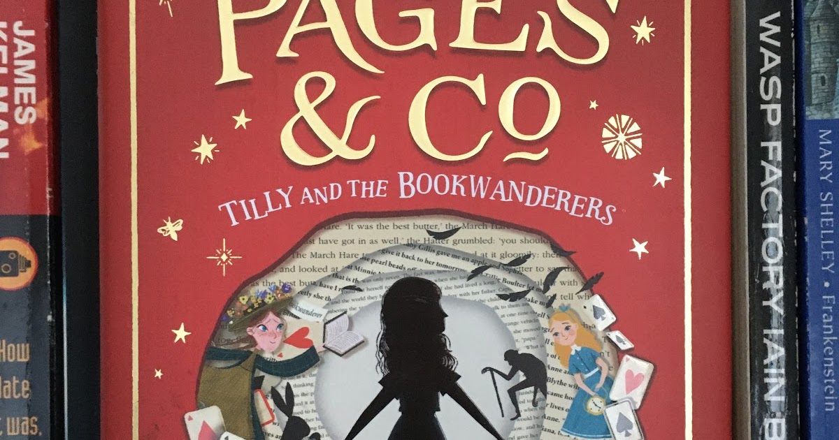 Pages & Co Tilly and the Bookwanderers Anna James