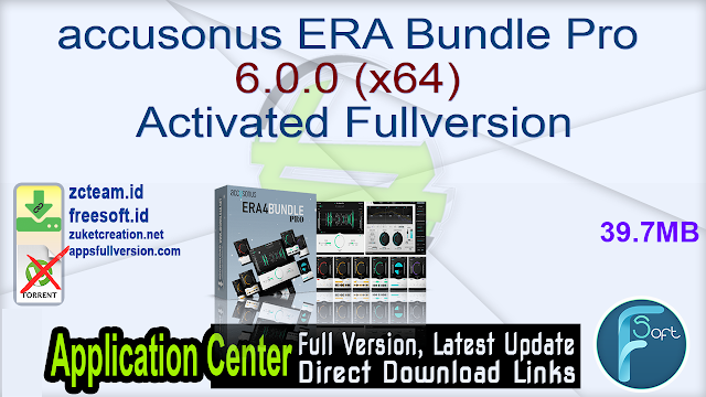 accusonus ERA Bundle Pro 6.0.0 (x64) Activated Fullversion