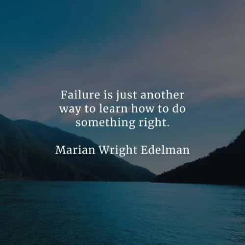 Failure quotes that'll help to strengthen your resolve