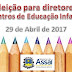 (30/03/2017)ASSAÍ - Eleição para diretores dos Centros de educação Infantil
