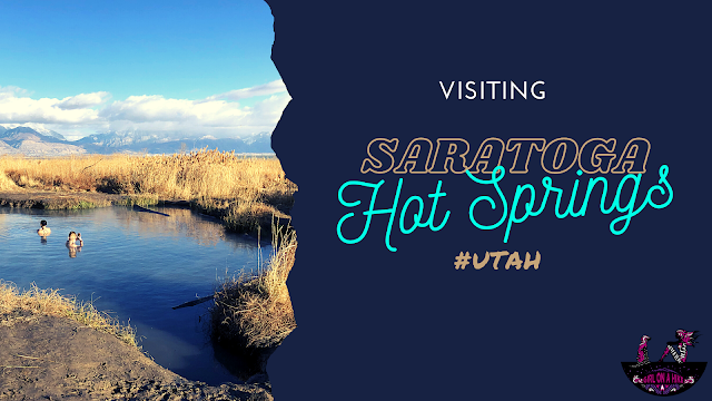 Visiting Saratoga Hot Springs, Utah