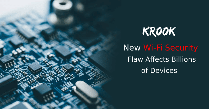 Kr00k – New Wi-Fi Vulnerability Let Hackers Decrypt WPA2-encrypted Traffic