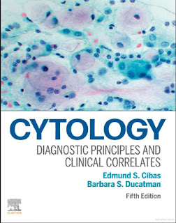 Cytology Diagnostic Principles and Clinical Correlates 5th Edition – 2021 Cytology Diagnostic Principles and Clinical Correlates 5th Edition – 2021