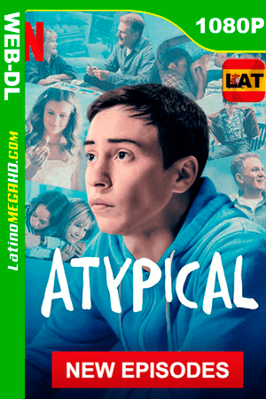 Atypical (Serie de TV) Temporada 3 (2019) Latino HD WEB-DL 1080P ()