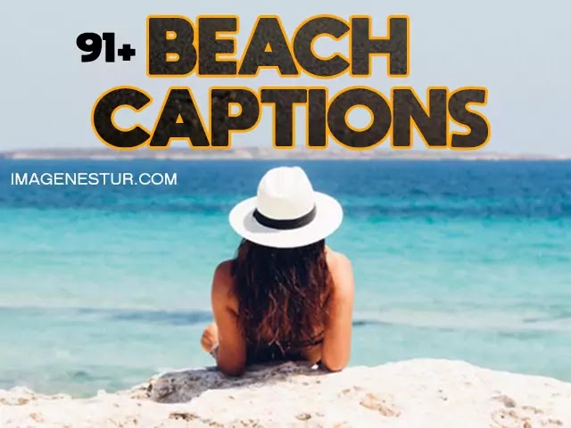 Beach Selfie Instagram Captions - Daily Quotes