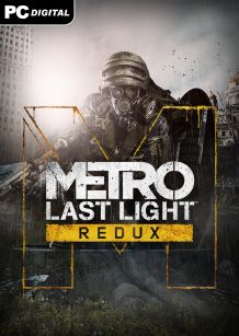 metro last light redux pc walkthrough