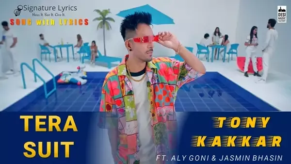 Tera Suit Lyrics - Tony Kakkar