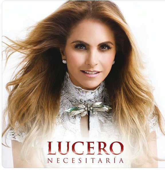 Lucero lanza nuevo sencillo titulado #Necesitaría a ritmo de banda