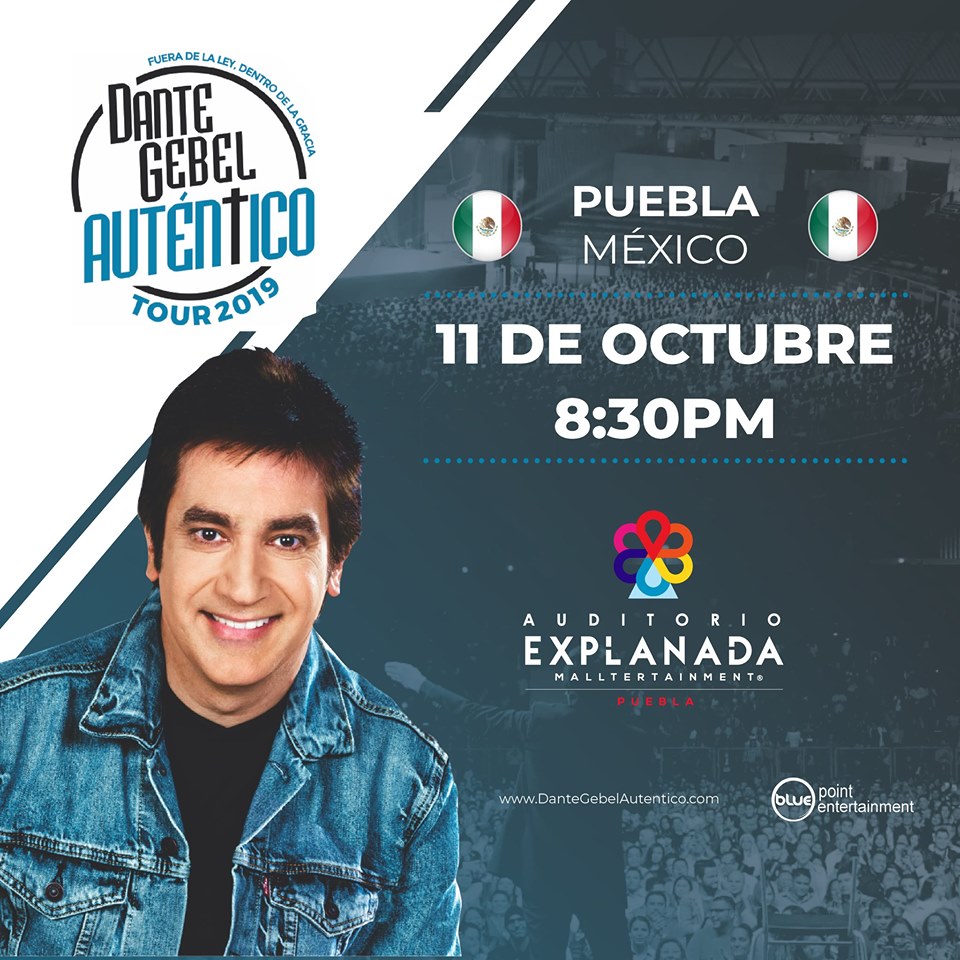 Dante Gebel "Auténtico" en Puebla, México 11 de octubre de 2019 EyC
