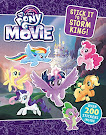 My Little Pony MLP The Movie: Stick It to the Storm King! Books