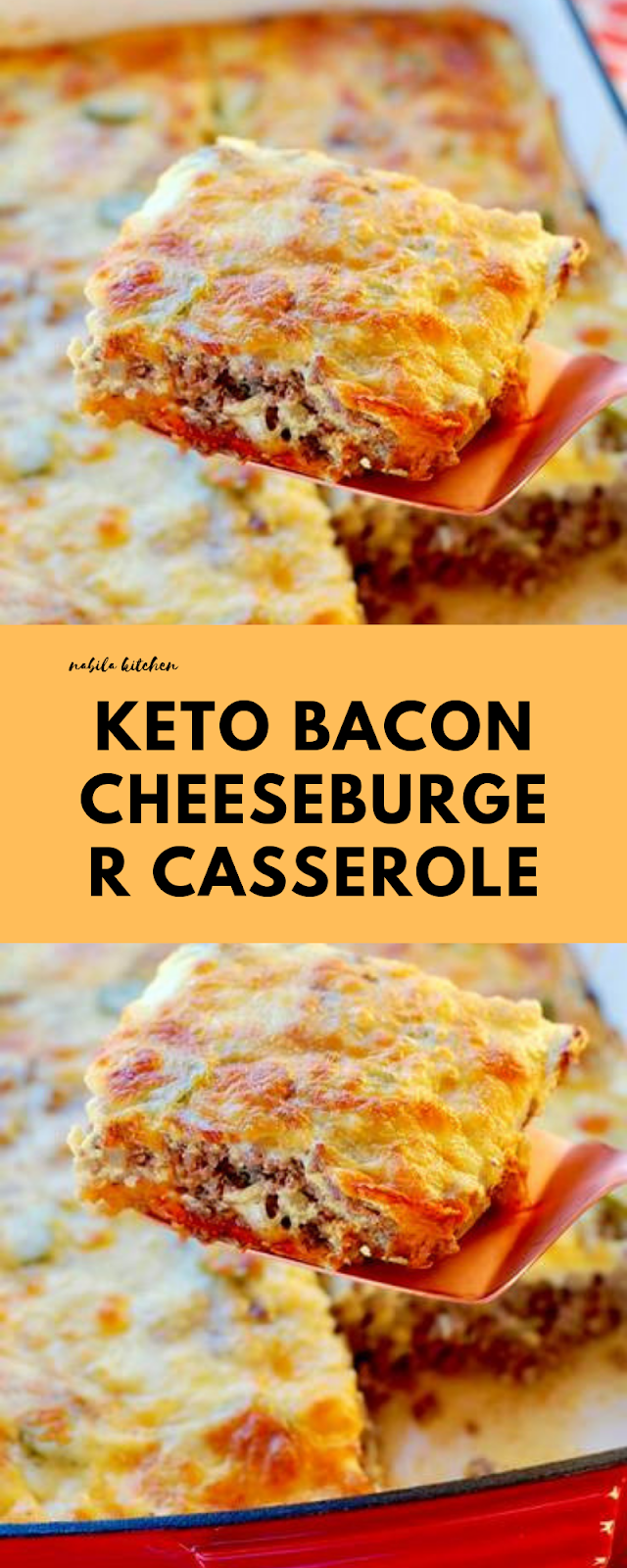 Keto Bacon Cheeseburger Casserole Nabila Kitchen