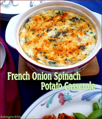 French Onion Spinach Potato Casserole is a flavorful side dish perfect for company and easy enough for an everyday family dinner. | Recipe developed by www.BakingInATornado.com | #recipe #casserole