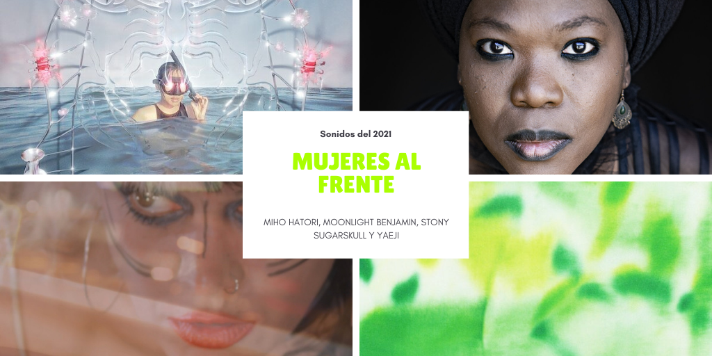 Mujeres al Frente: Miho Hatori, Moonlight Benjamin, Stony Sugarskull y Yaeji