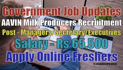 AAVIN Milk Producers Recruitment 2020