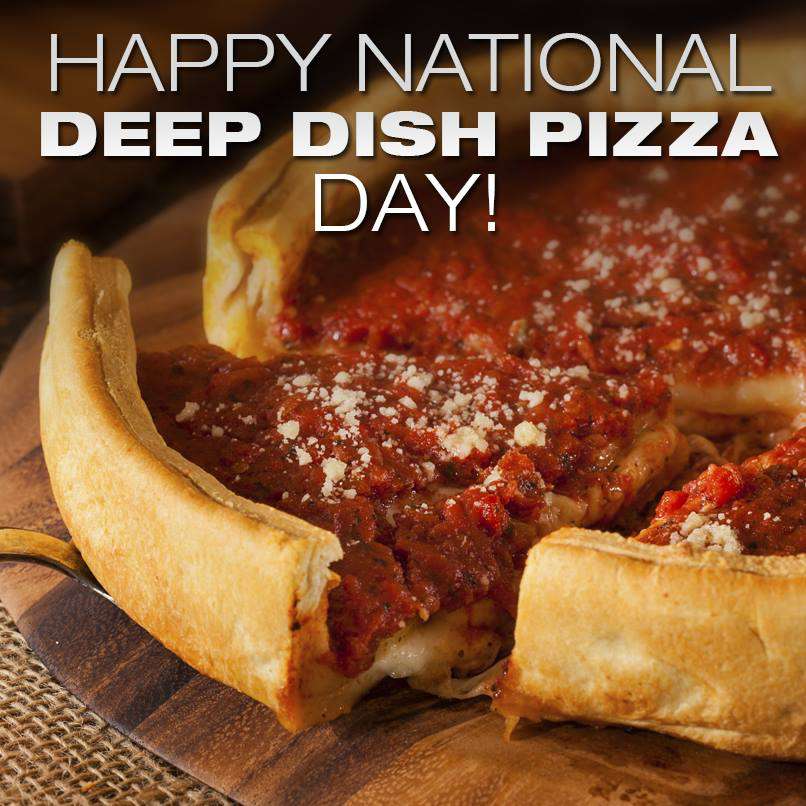 National Deep Dish Pizza Day Wishes Images Whatsapp Images