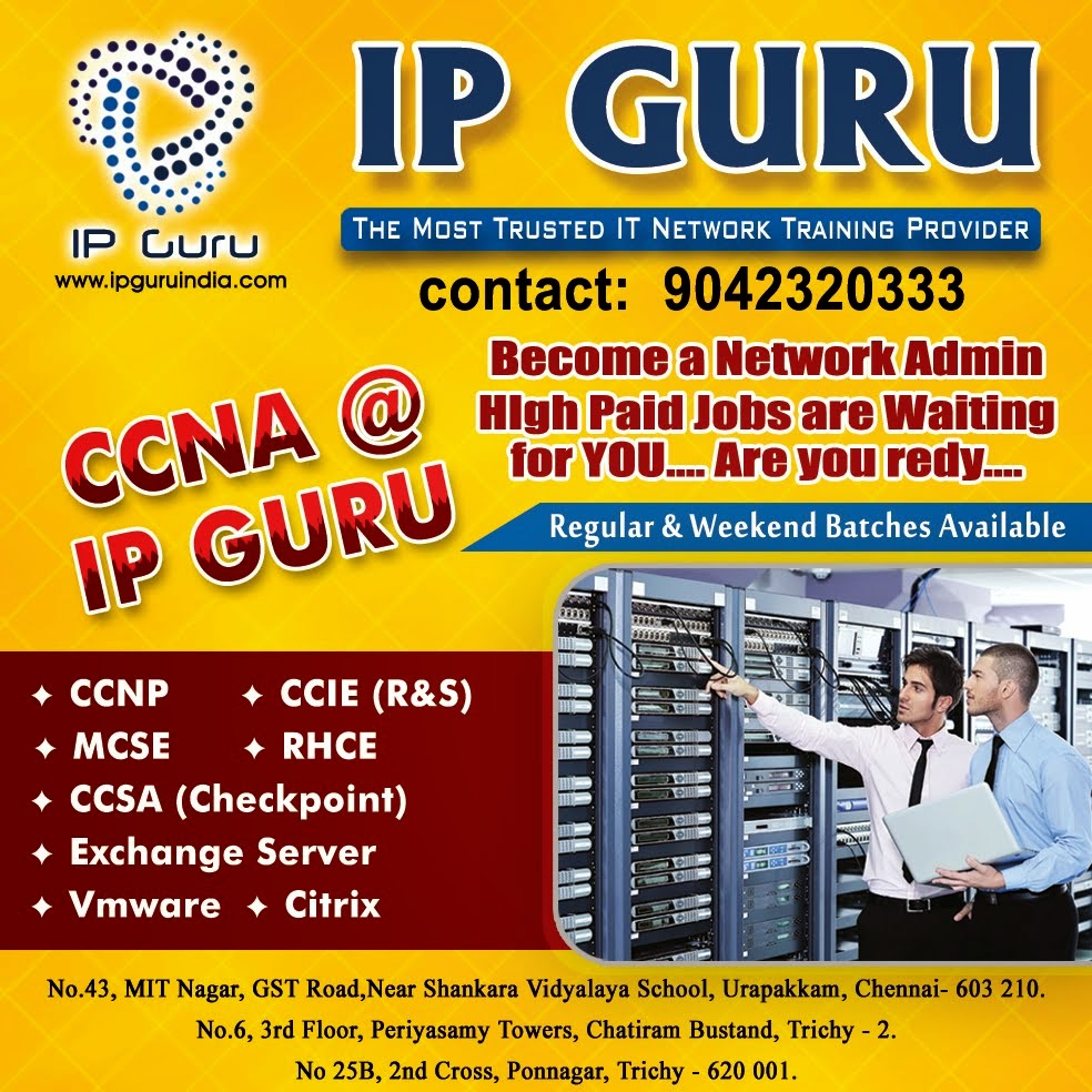 THE BEST CCNA CCNP CCIE NETWORKING TRAINING IN CHENNAI TRICHY 2016