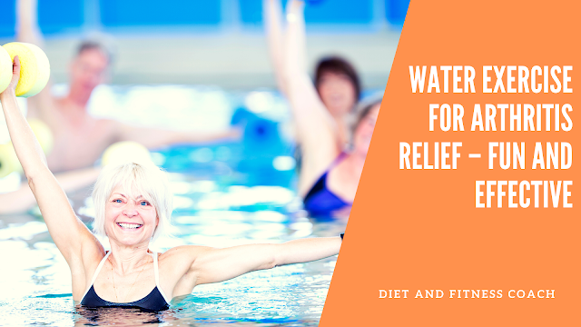 Water Exercise for Arthritis Relief – Fun and Effective