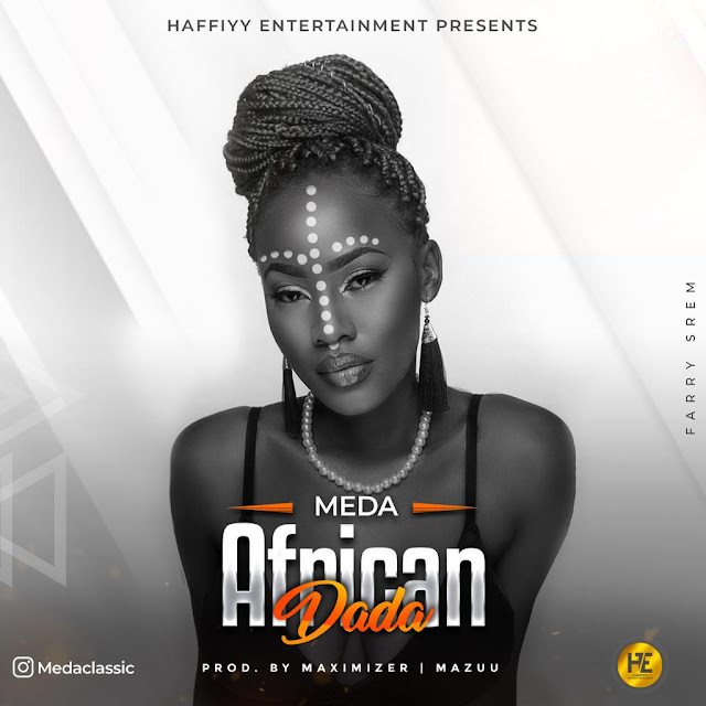 Meda - African Dada Video Meda - African Dada