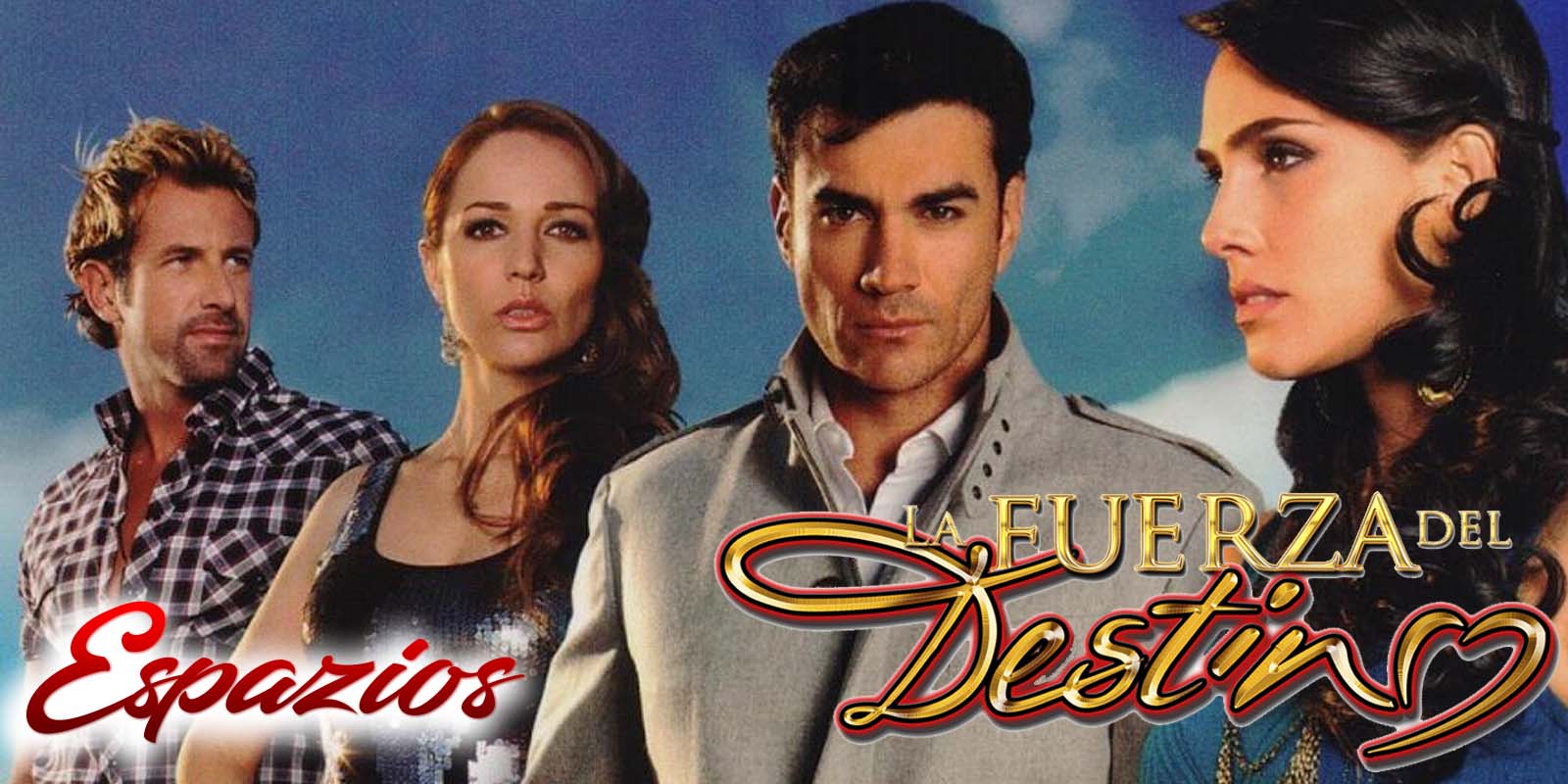 espazionovelas Descargar Capítulos La Fuerza Del Destino espazionovelas Descargar Capítulos La Fuerza Del Destino