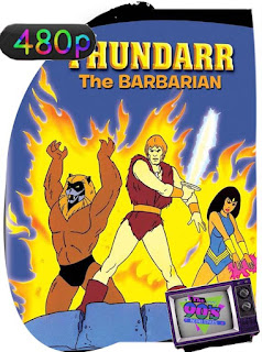 Thundarr, El Barbaro (1980) Temporada 1 [480p] Latino [GoogleDrive] SXGO