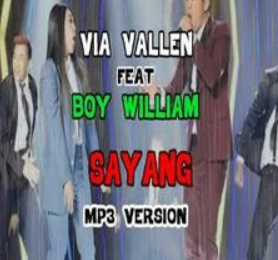 Download Lagu Via Vallen Sayang Feat Boy William Mp3