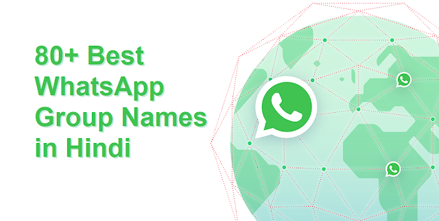 80+ Best WhatsApp Group Names in Hindi