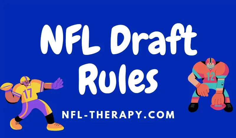 NFL Draft Rules