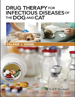 Drug Therapy for Infectious Diseases of the Dog and Cat Drug Therapy for Infectious Diseases of the Dog and Cat