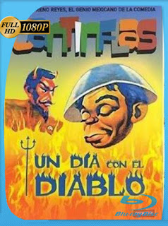 Cantinflas Un día con el diablo (1945) HD [1080p] Latino [GoogleDrive] SXGO