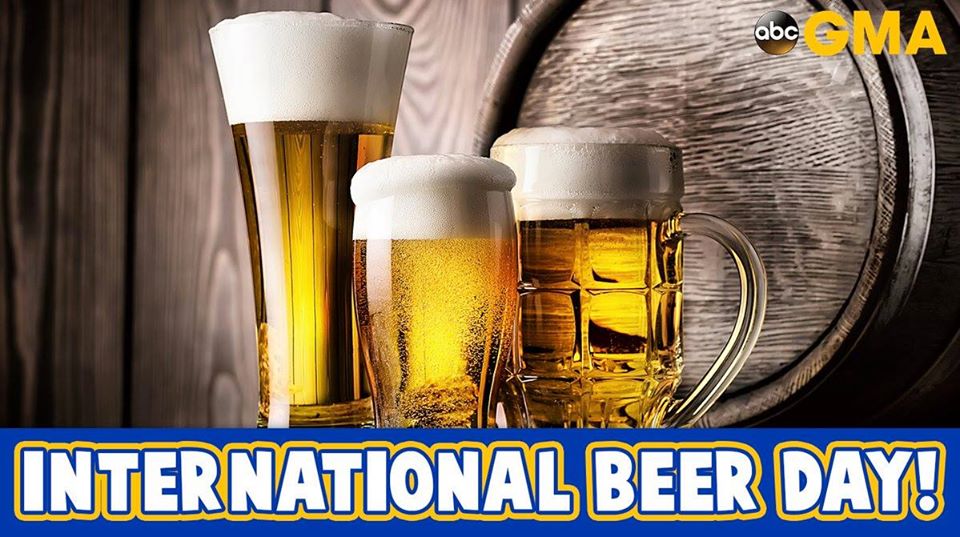 International Beer Day International Beer Day