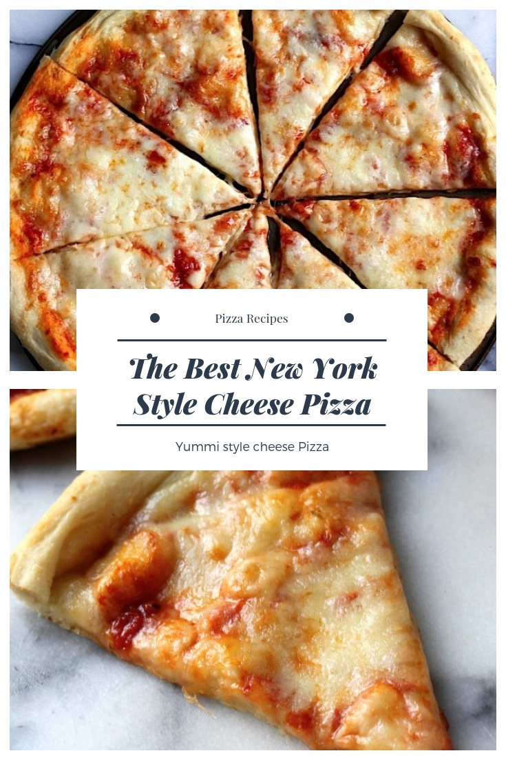 The Best New York Style Cheese Pizza Salty Sweet Recipes