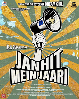 Janhit Mein Jaari First Look Poster 2